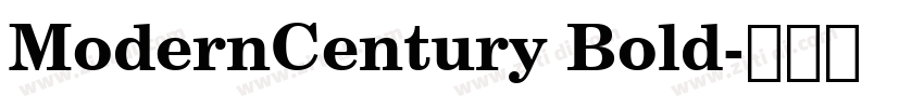 ModernCentury Bold字体转换